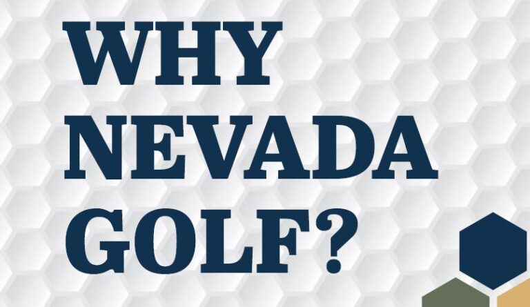 Why Nevada Golf? Why Not Nevada Golf? Is the Better Question